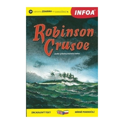 Robinson Crusoe - Masters Anthony, Defoe Daniel