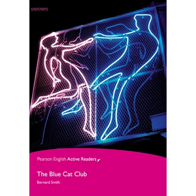 PEAR | Easystart: The Blue Cat Club Bk/Multi-ROM with MP3 Pack - Bernard Smith