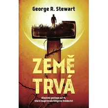 Země trvá - George R. Stewart