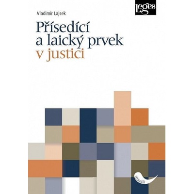 Přísedící a laický prvek v justici