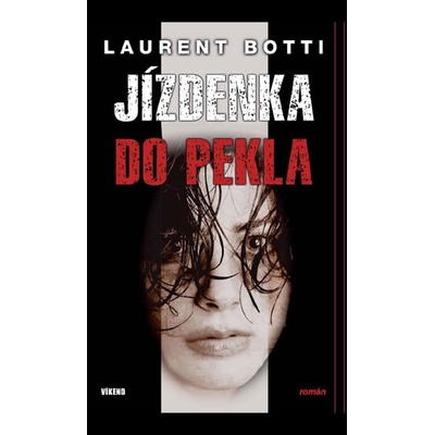 Jízdenka do pekla