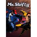 Mr. Shifty