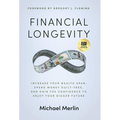 Financial Longevity | Michael Merlin