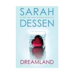 Dreamland | Sarah Dessen (ISBN: 9780142401750)