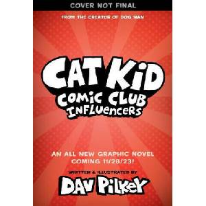 Cat Kid Comic Club #5: A Graphic Novel: From the Creator of Dog Man | Dav Pilkey (ISBN: 9781338896398)