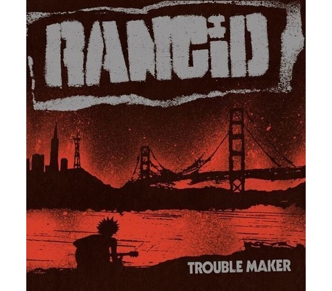 RANCID - TROUBLE MAKER -DIGI- CD