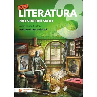 Nová literatura 3 pro střední školy