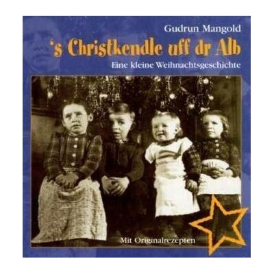 s Christkendle uff dr Alb