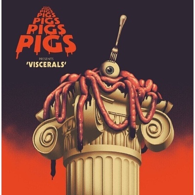 Viscerals - Pigs Pigs Pigs Pigs Pigs Pigs Pigs CD