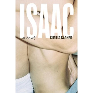 Isaac | GARNER CURTIS (ISBN: 9781834050003)