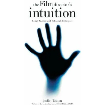 Film Director's Intuition | Judith Weston