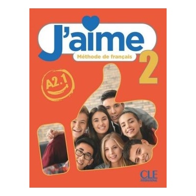 J'aime : Livre de l'eleve 2