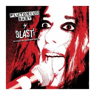Plutonium Baby - BLAST! Sci-Fi Music for Contemporary Freaks LP – Hledejceny.cz