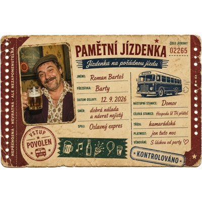 Bezvadary.cz | Vtipná pamětní jízdenka pro oslavence s vlastní fotografií - A5 (21x15cm) jízdenka 8