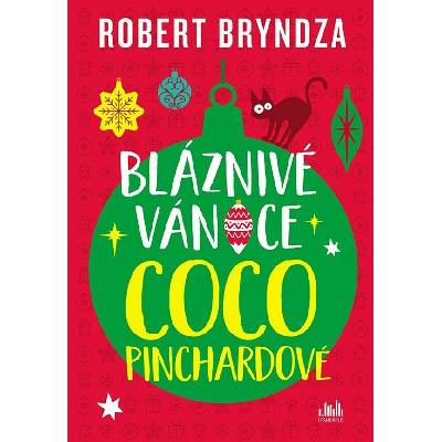 Bláznivé Vánoce Coco Pinchardové Robert Bryndza