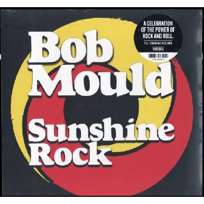 Sunshine Rock - Bob Mould LP