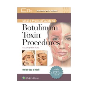 Small's Practical Guide to Botulinum Toxin Procedures | Rebecca Small (ISBN: 9781975192853)