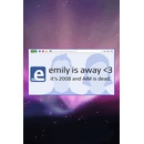 Emily is Away