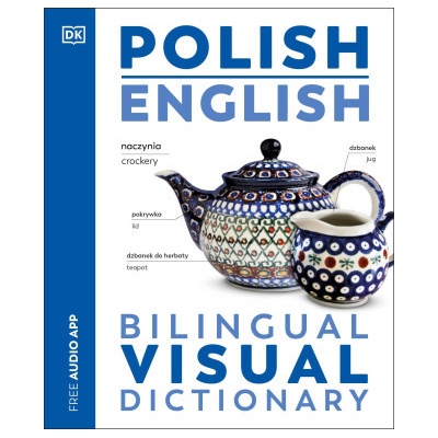Polish - English Bilingual Visual Dictionary