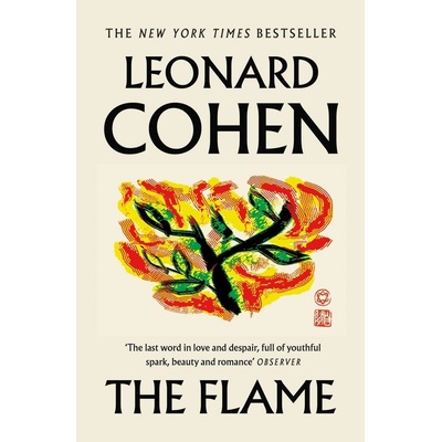 The Flame - Leonard Cohen