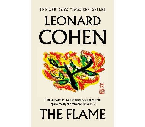 The Flame - Leonard Cohen