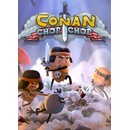 Conan Chop Chop
