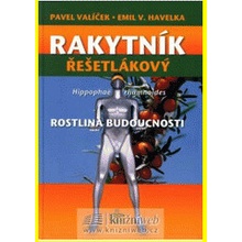 Rakytník rešetlákový - Pavel Valícek, Emil V. Havelka