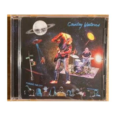 Country Westerns - Forgive The City CD