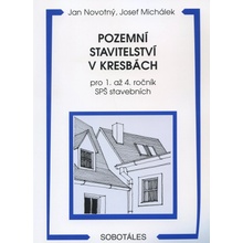 Pozemní stavitelství v kresbách - Jan Novotný a kol.