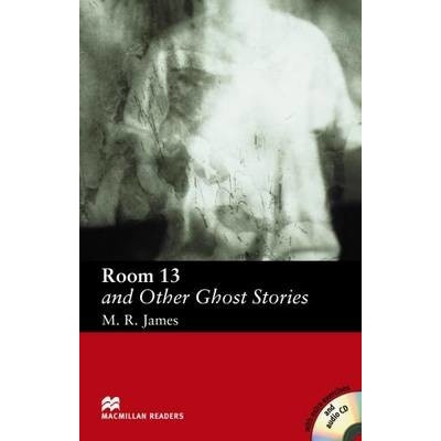 Room 13 and Other Ghost Stories
