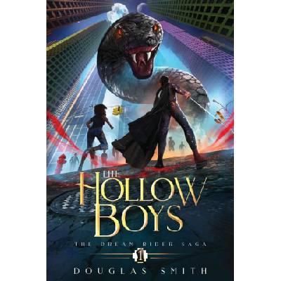 The Hollow Boys | Douglas Smith