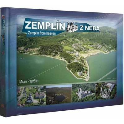 Zemplín z neba Zemplín from heaven