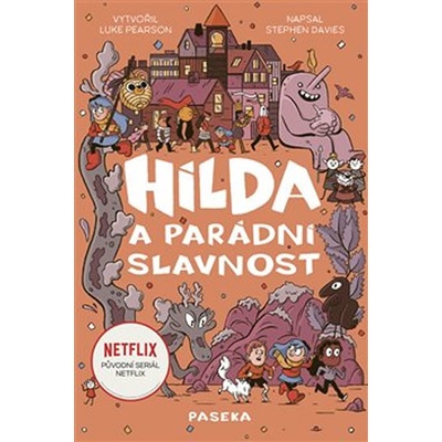 Hilda a parádní slavnost - Luke Pearson, Stephen Davies, Vázaná