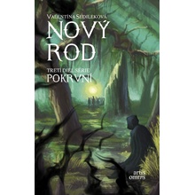 Nový rod - Valentína Sedileková, Martin Luciak ilustrátor