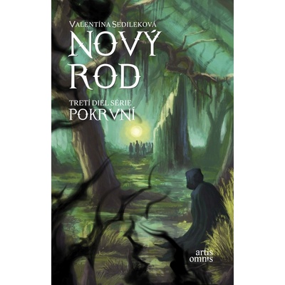 Nový rod - Valentína Sedileková, Martin Luciak ilustrátor