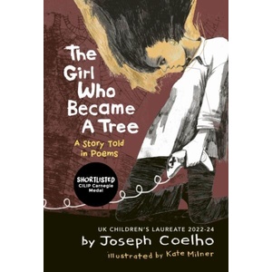 Girl Who Became a Tree (ISBN: 9781913074074)