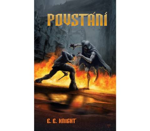 Povstání - E. E. Knight