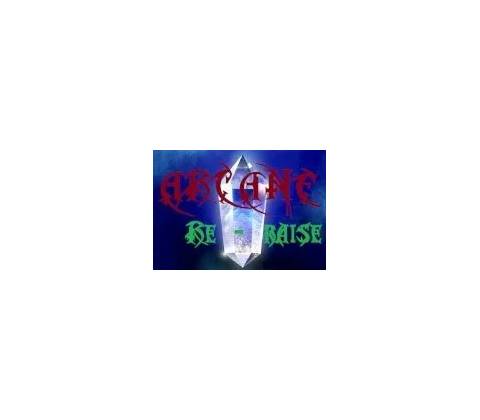 Arcane RERaise