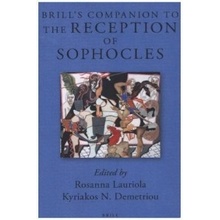 Brill's Companion to the Reception of Sophocles Lauriola Rosanna