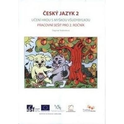 Český jazyk 2.r. Učení hrou s myškou Všudybylkou