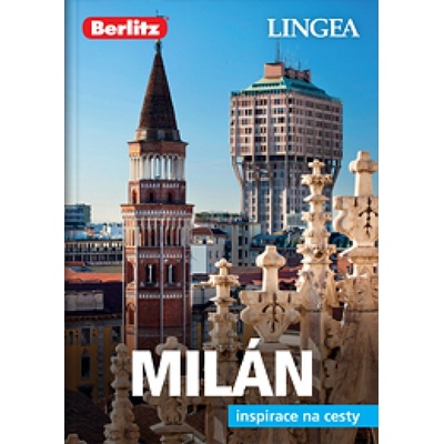 LINGEA CZ - Milán - inspirace na cesty