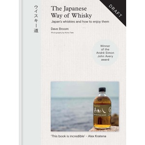The Japanese Way of Whisky | Broom, Dave (ISBN: 9781840919219)