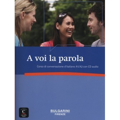 A voi la parola