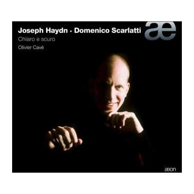 Joseph Haydn - Olivier Cave - Joseph Haydn Domenico Scarlatti CD