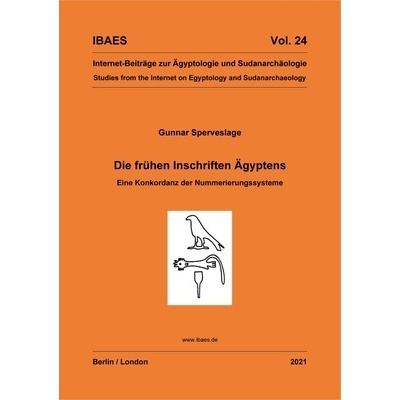 Die fruhen Inschriften AEgyptens