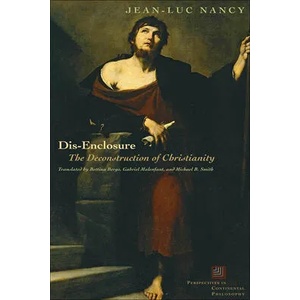 Dis-Enclosure | Jean-Luc Nancy (ISBN: 9780823228362)