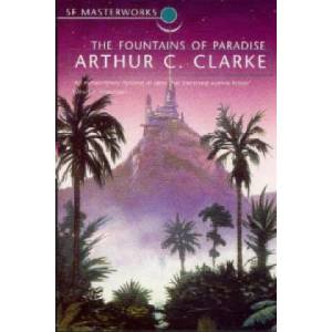 Fountains Of Paradise | Arthur Charles Clarke (2000)