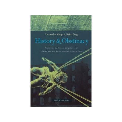 History and Obstinacy - Kluge Alexander