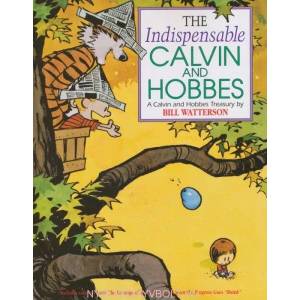 The Indispensable Calvin and Hobbes | Bill Watterson (2006)