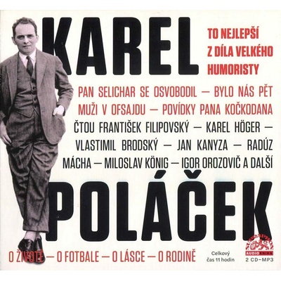 To nejlepší z díla velkého humoristy - Karel Poláček - čtou V. Brodský, J. Adamová